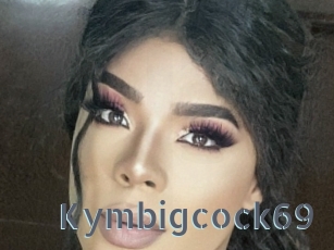 Kymbigcock69