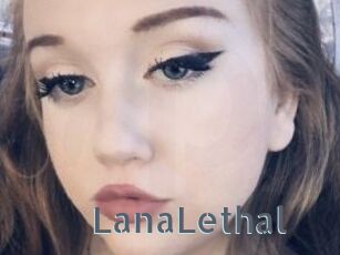 LanaLethal