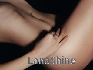 LanaShine
