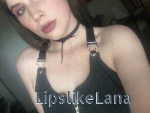 LipslikeLana