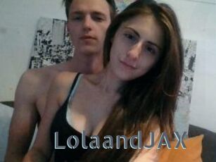LolaandJAX