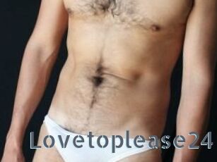 Lovetoplease24