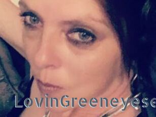 LovinGreeneyese