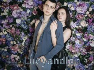 Lucyandlan