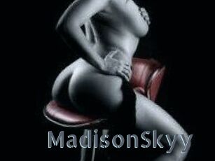 MadisonSkyy