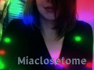 Miaclosetome