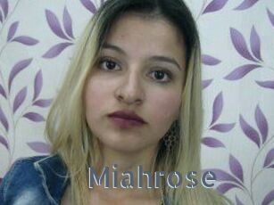 Miahrose