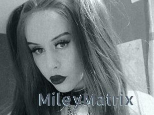 MileyMatrix