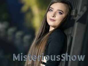 MisteriousShow
