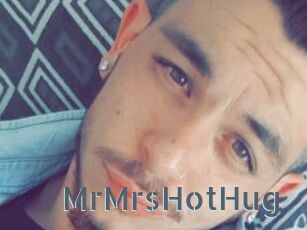 MrMrsHotHug