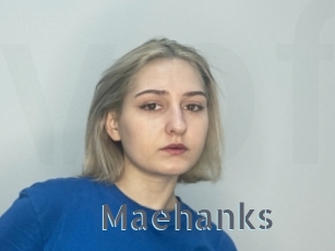 Maehanks