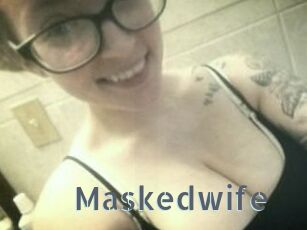 Maskedwife