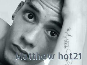 Matthew_hot21