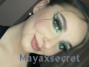 Mayaxsecret