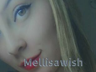 Mellisawish