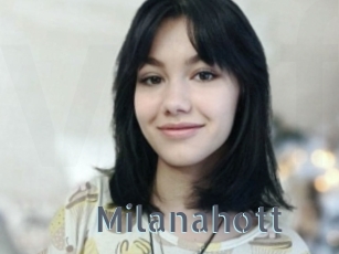 Milanahott