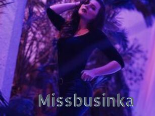 Missbusinka
