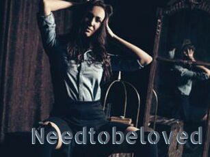 Needtobeloved