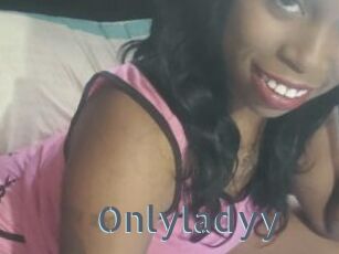 Onlyladyy