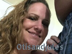 Otisandjules