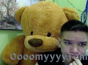 OooomyyyyTom