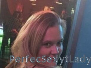 PerfecSexytLady