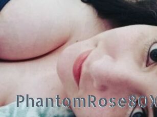 PhantomRose80X