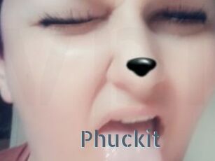 Phuckit