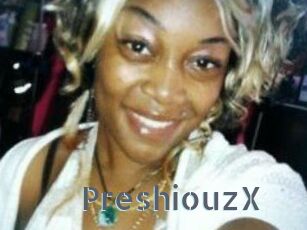 PreshiouzX