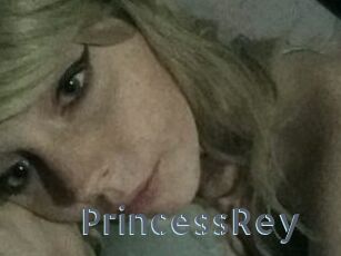 PrincessRey