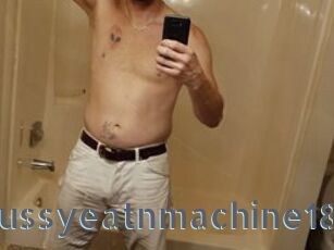 Pussyeatnmachine18