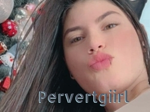 Pervertgiirl