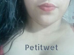 Petitwet