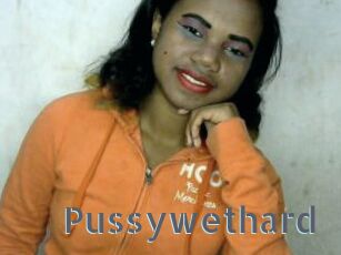Pussywethard