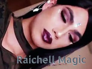 Raichell_Magic