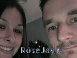 RoseJaybz