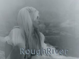 RoughRiver