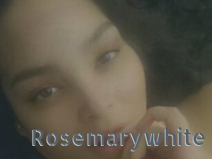 Rosemarywhite