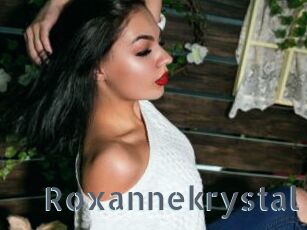 Roxannekrystal