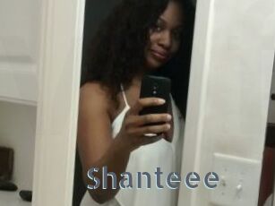 Shanteee