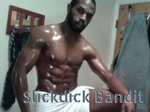 Slickdick_Bandit