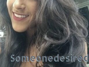 Someonedesired