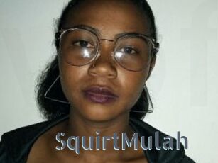 SquirtMulah