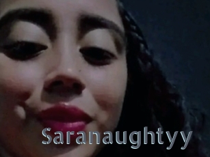 Saranaughtyy