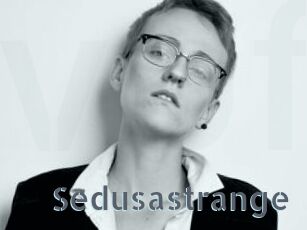 Sedusastrange