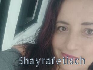 Shayrafetisch