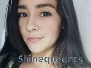 Shinequeenrs