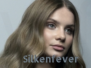 Silkenfever