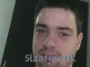 Slaafjeerik