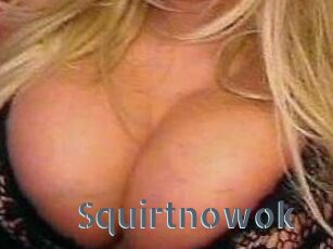 Squirtnowok